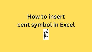 How to insert cent symbol in Excel