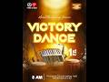 VICTORY DANCE ||MARCH THANKSGIVING SERVICE || MAR 1ST 2026.