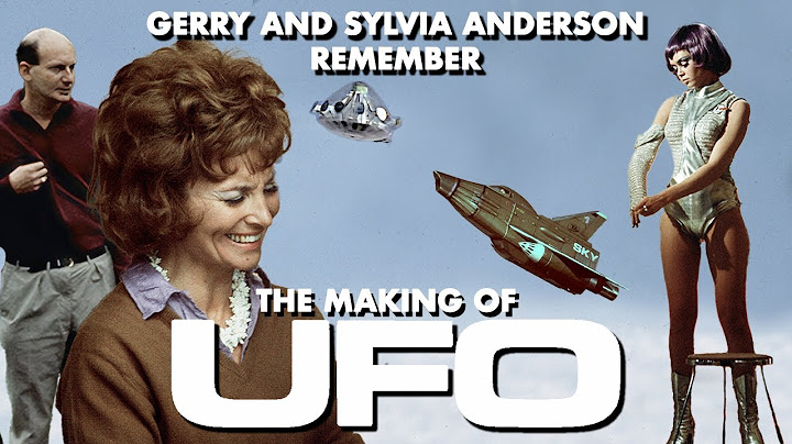The Making of UFO: Gerry and Sylvia Anderson Remember (Behind the Scenes Cult TV Documentary)