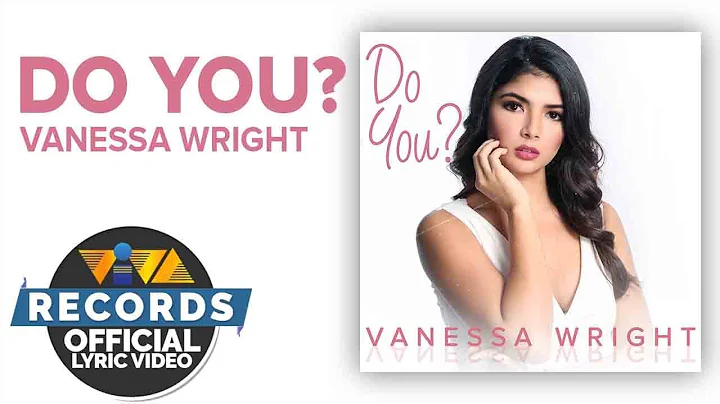 Vanessa Wright - Do You? [Official Lyric Video]