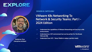 CMTY2129LV - VMware K8s Networking to Network & Security teams: Part I - 2024 Edition