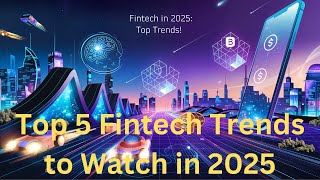 Top 5 Fintech Trends to Watch in 2025 #fintech #stocks to buy now #fintech trends #stock market