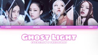 How would BLACKPINK sing 'Ghost Light' by EVERGLOW