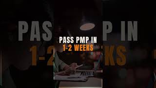 Pass your PMP in just 1-2 weeks