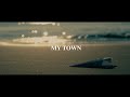 WEDY/MY TOWN feat.焚巻&amp;Lydia [Pro.MONBEE/Dir.겸 - Ken Yoshimura【Official Music Video】