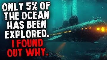 Only 5% of The Ocean Has Been Explored. I Found Out Why.