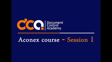 Aconex course - Session 1