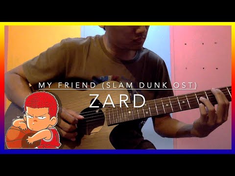 My Friend (マイフレンド)  - Zard - Slam Dunk OST - Acoustic guitar cover