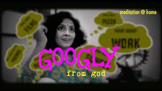 Googly from God