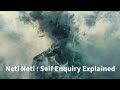 Neti Neti: The Self Enquiry Meditation That Will SHATTER Your Ego