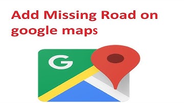 Add missing road on Google Maps