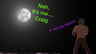 The Almighty CRAIG "helps" 6 Wayward souls "survive" 3 scary games