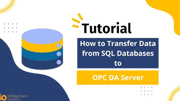 How to transfer Data from SQL Databases to OPC DA Server