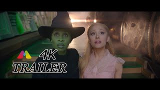 Wicked (2024) - IMAX FINAL Trailer - 4K HDR & 5.1 Audio