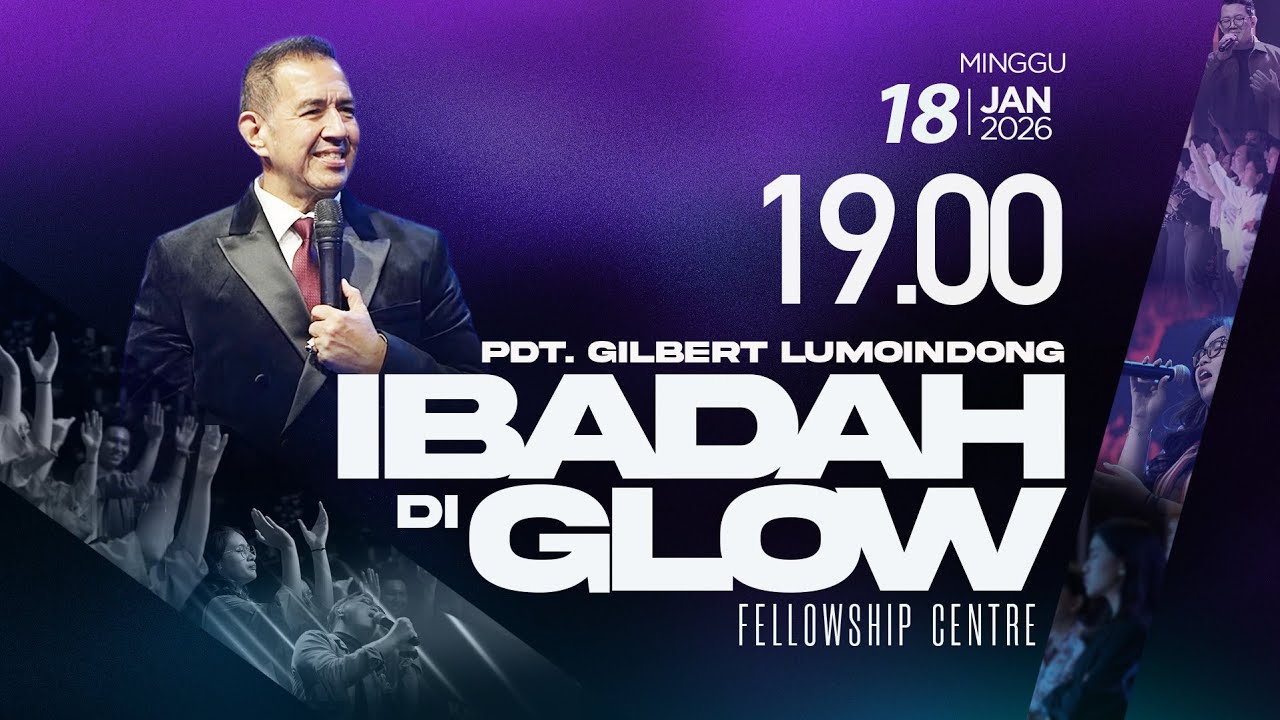 Ibadah Di GLOW 6 | 19.00 WIB | Minggu, 18 Januari 2026