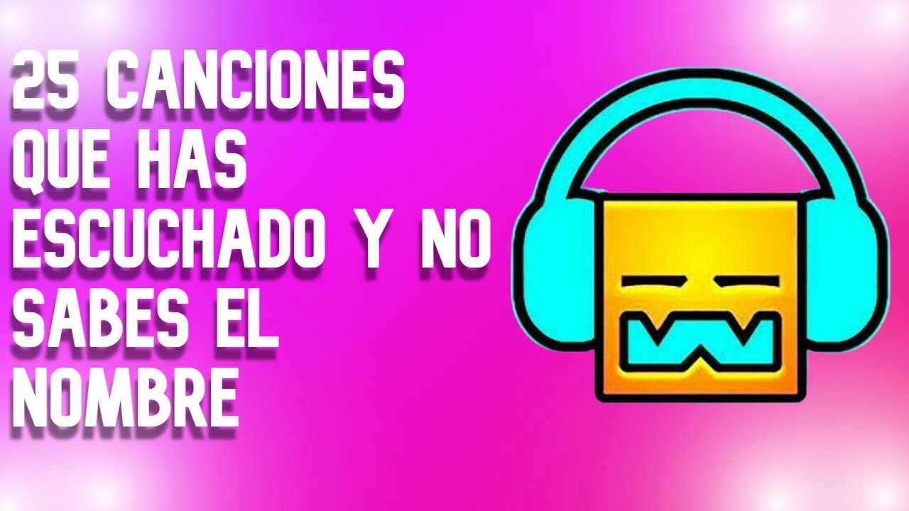 25 Canciones que has escuchado pero no sabes el nombre - YouTube