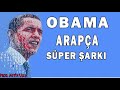 Obama Arapa Sper ark Orjinal 2023