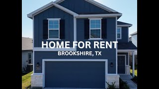 Brand New Home for Rent in Brookshire, TX | You’ll Love This Layout!