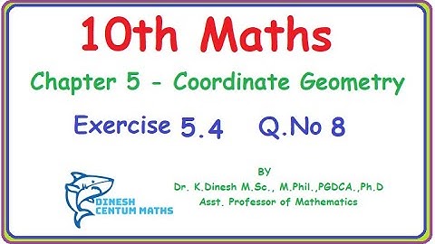 10th Maths | Chapter 5- Coordinate Geometry | Exercise 5.4 | Question Number 8