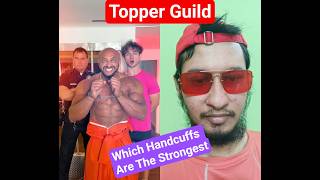 Which Handcuffs Are The Strongest - Topper Guild #shorts