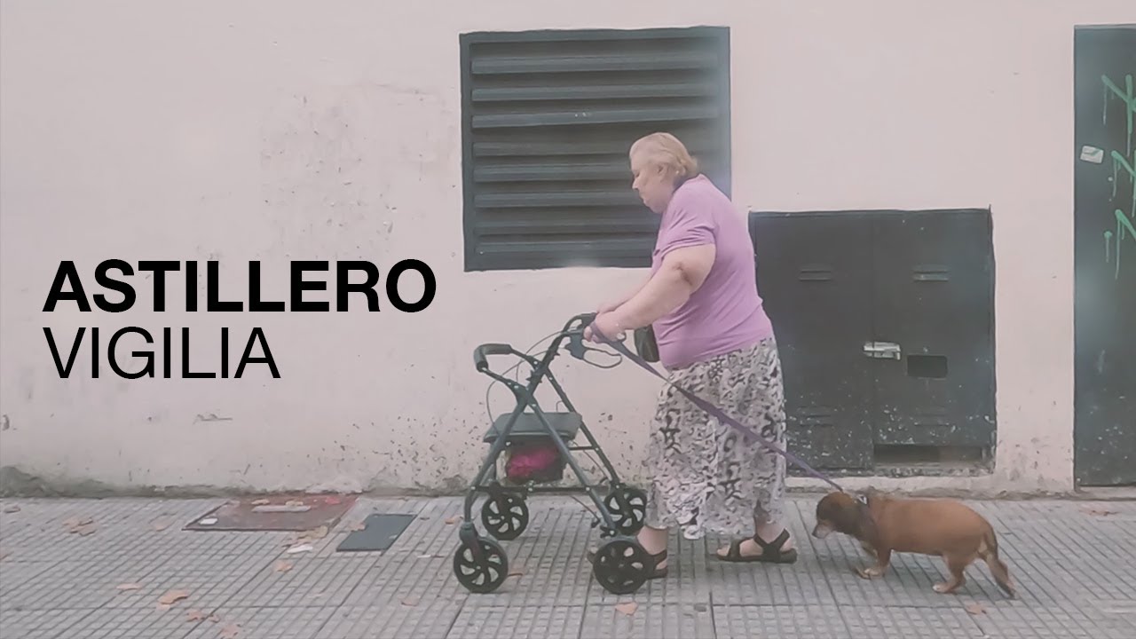 Astillero - Vigilia (Visualizer)