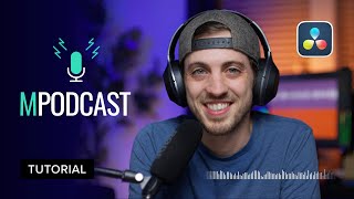 mPodcast DaVinci Resolve Tutorial — Creating video content that enhance your podcast  — MotionVFX