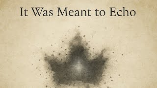 It Was Meant to Echo | Noctelair Echoes – Final Requiem Track