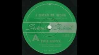 Peter Hiscock - A Certain Mr. Brown