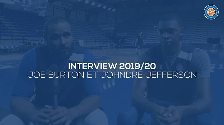 2019/20 Interview - Joe Burton/Johndre Jefferson