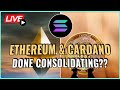 Ethereum & Cardano price done consolidating? + Solana - The HOT Token for Q3?! Coffee N Crypto Live