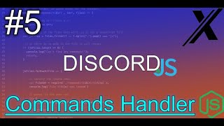 HOW TO MAKE AN ADVANCED COMMANDS HANDLER EASILY | Discord.JS (12V) | #5