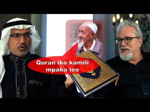 02: IKO WAPI QURAN YA KARNE YA 7 ILIYOKAMILIKA?