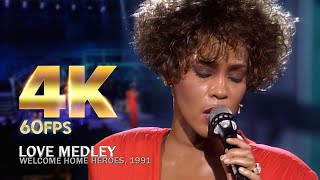 Video thumbnail of "[4K60fps] Whitney Houston - Love Medley | Live at Welcome Home Heroes, 1991"