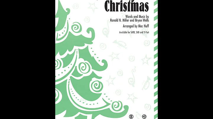 Someday at Christmas (SATB Choir) - Arranged by Ma...