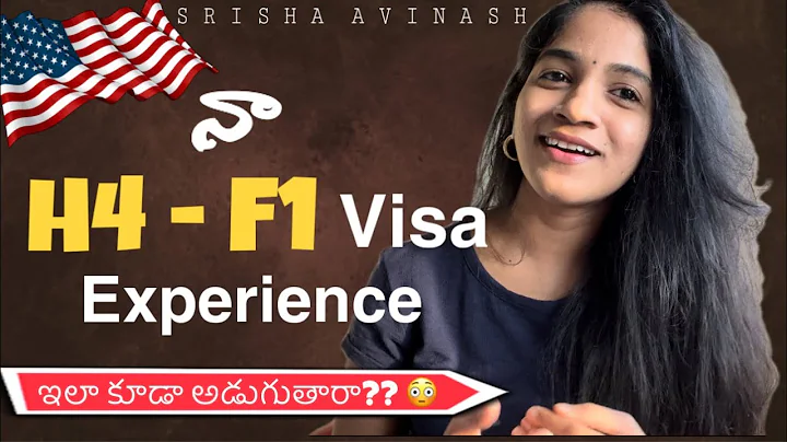 నా H4 to F1 VISA experience | ఇలా కూడా అడుగుతారా? 🤯
