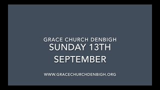 Grace Church Denbigh 13.09.20 - Our first Sunday back in Eirianfa Centre!