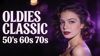 50s and 60s Music Hits - Golden Oldies 50s 60s 70s Love Songs💕Greatest Romantic Classics of All Time