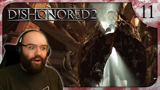 The Grand Palace | Dishonored 2 - Blind Playthrough [Part 11]