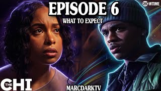 THE CHI SEASON 8 EPISODE 6 WHAT TO EXPECT!!!