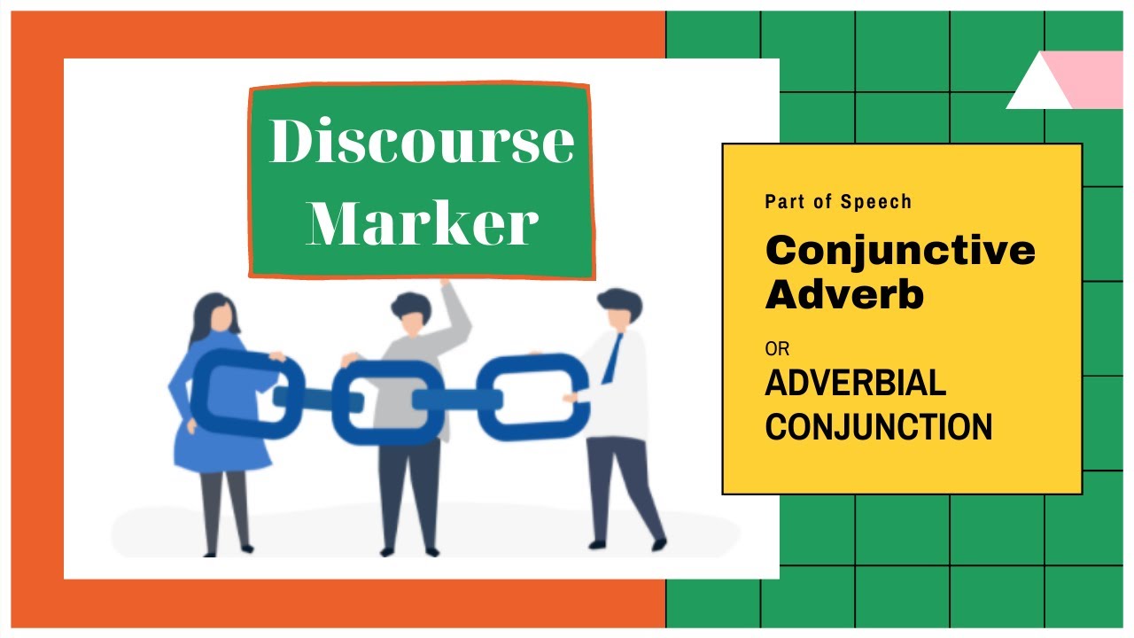 conjunctive-adverb-discourse-marker-adverbial-conjunction-sentence-adverb-youtube