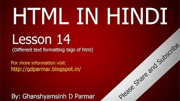 Text formatting tags in HTML | Lesson - 14 | HTML in Hindi