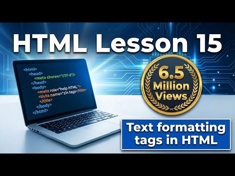 Text formatting tags in HTML | Lesson - 14 | HTML in Hindi
