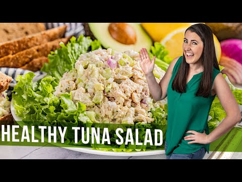 How to Make Healthy Tuna Salad| The Stay At Home Chef