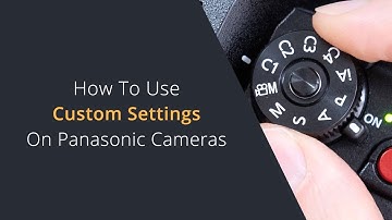 Set Custom Shooting Modes on Panasonic Cameras | Improve Your Shooting Workflow With Custom Modes