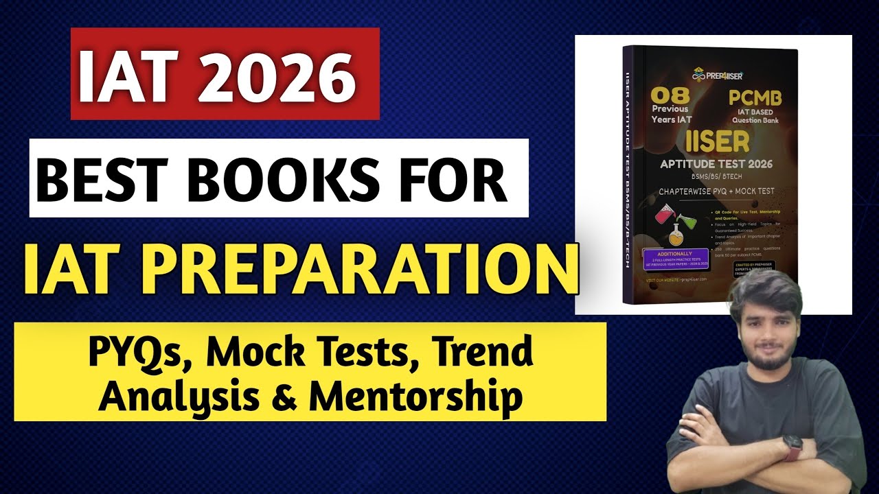 Best Book for IAT 2026 Preparation | PYQs, Mock Tests, Trend Analysis & Mentorship