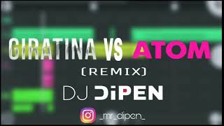GIRATINA vs ATOM (REMIX)-DJ DIPEN