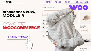 WooCommerce in Breakdance WordPress 2026 - Module 4 - Shop &amp; Products
