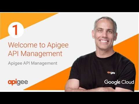 apigee-api-management-trial-episode-1:-welcome!