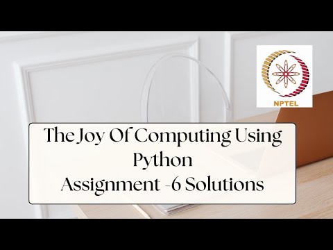 NPTEL The Joy of Computing using Python Week 6 Quiz Assignment Solutions | Jan 2024 | IIT Ropar