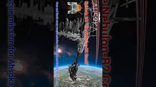 Nebulon‑B2 Drops from Orbit – Crashing into Peridea! 🚀💥 | StarWarsShorts | AhsokaFanEdit | Ahsoka